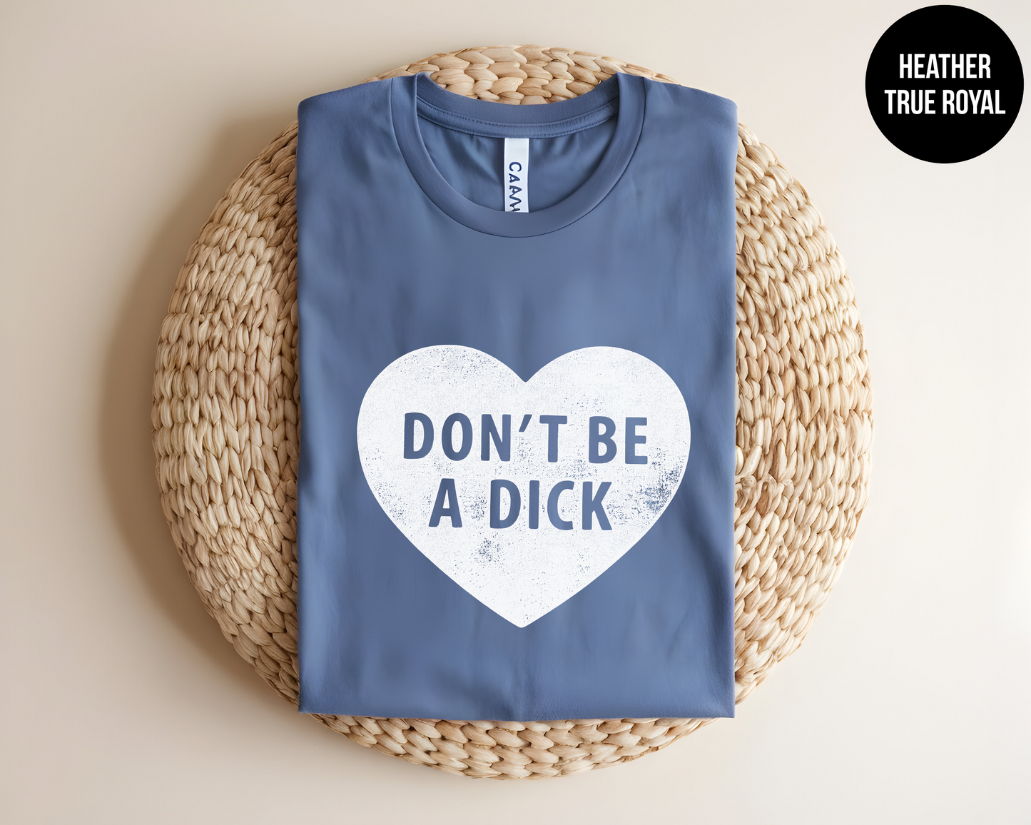 Don't Be A Dick