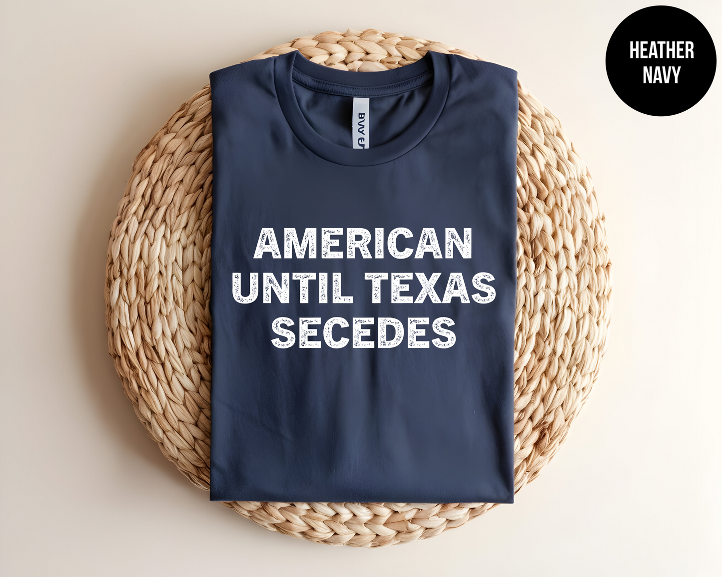 American Until Texas Secedes