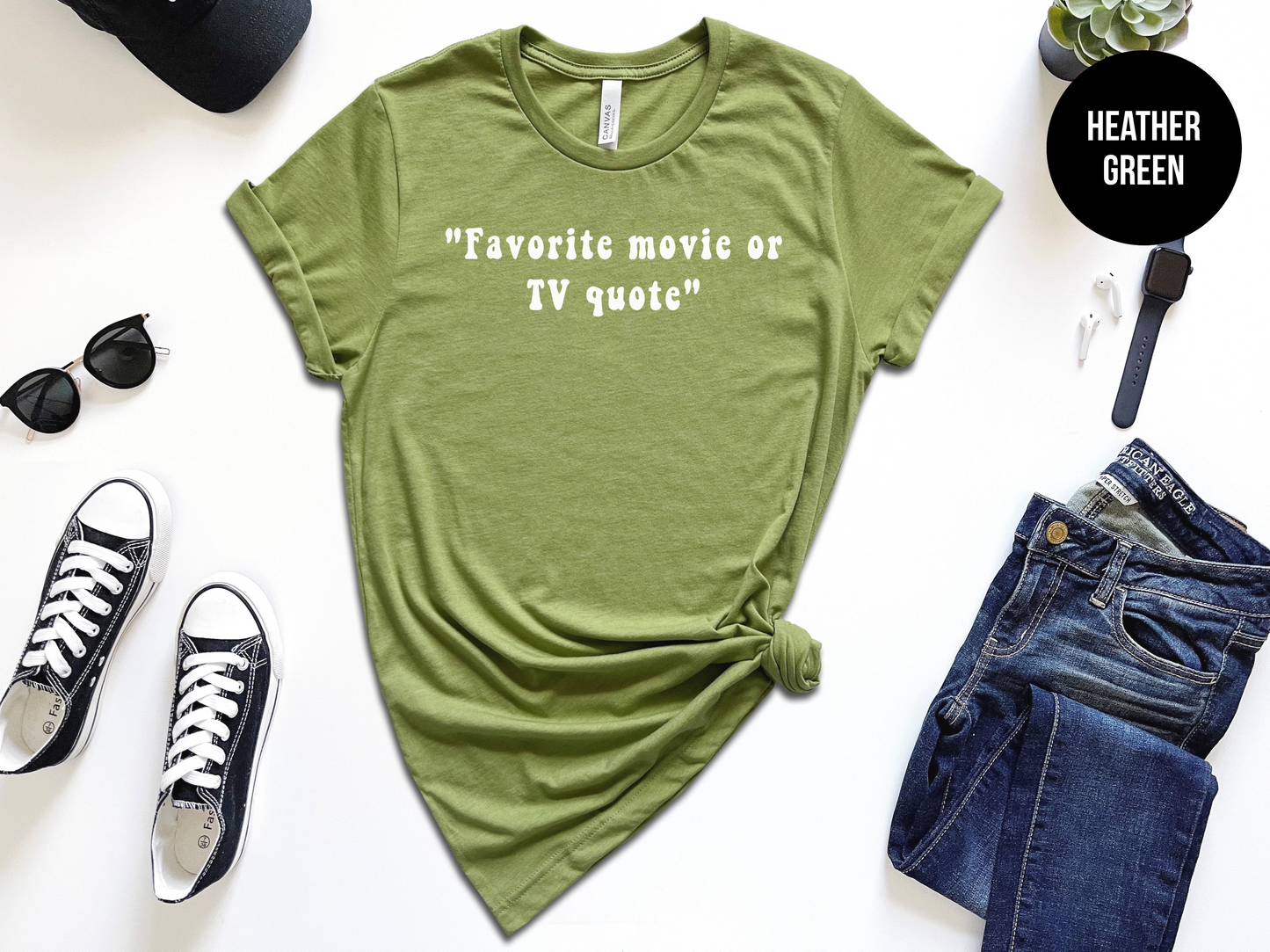 Movie or TV Quote Shirt