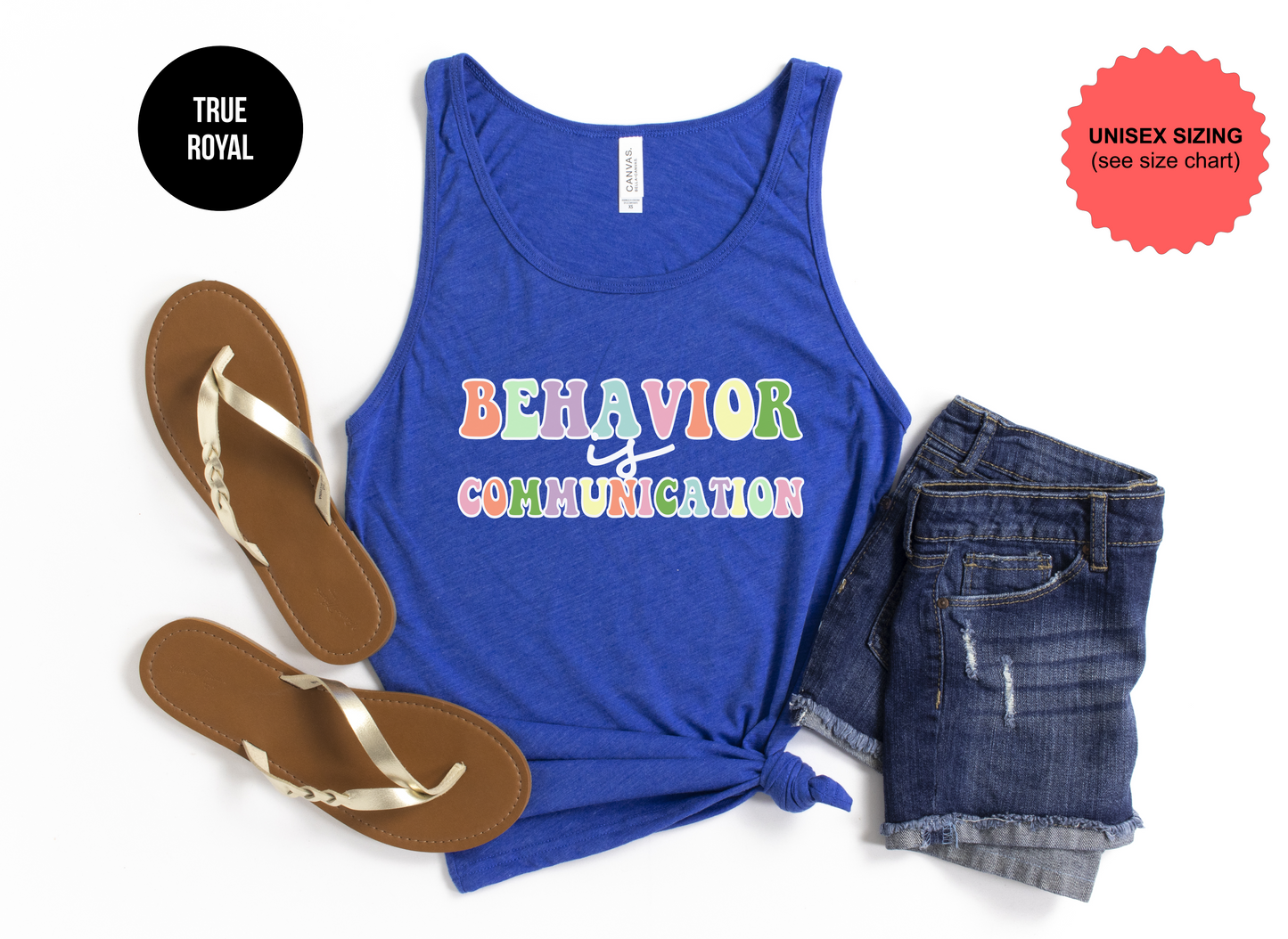 Behavior Is Communication Tank Top