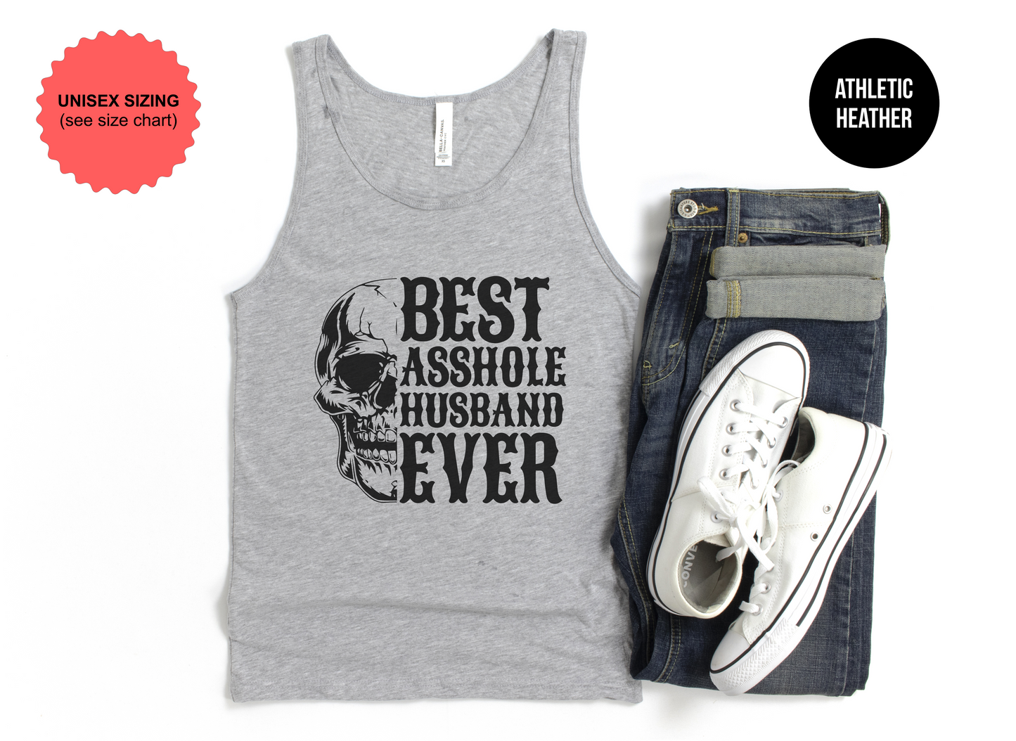 Best A-Hole Husband Ever Tank Top