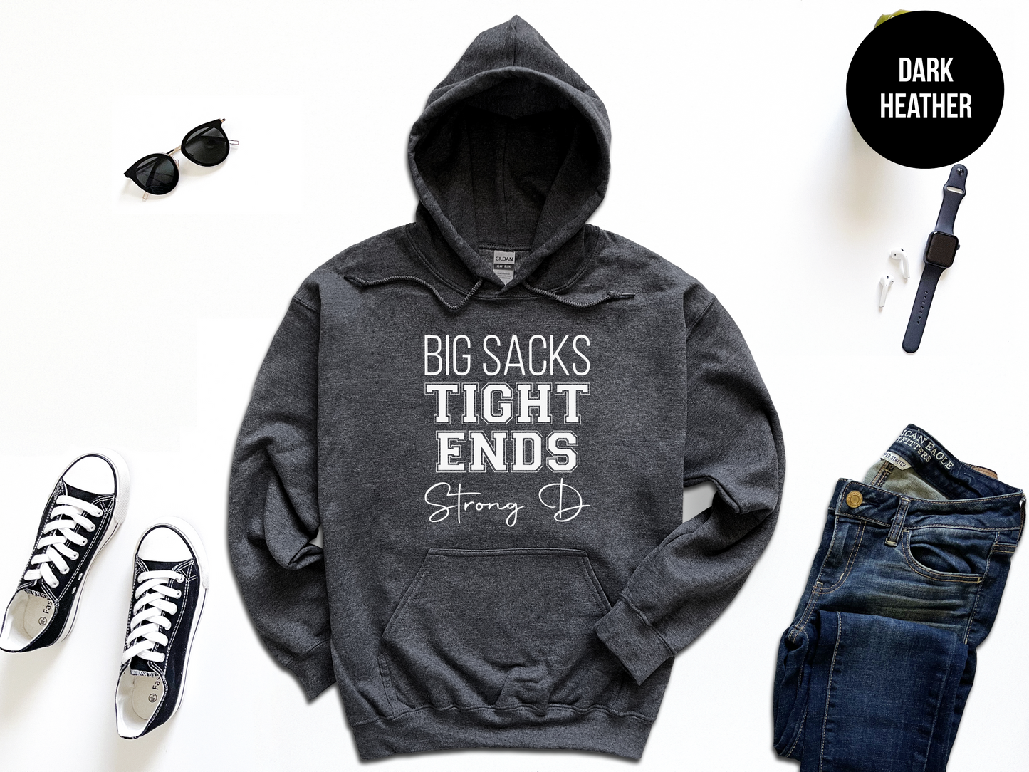 Big Sacks, Tight Ends, Strong D Sweatshirt