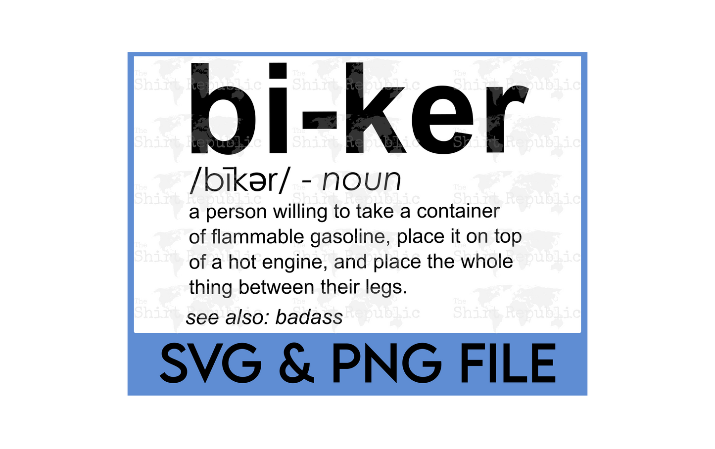 Biker Definition - Digital Download