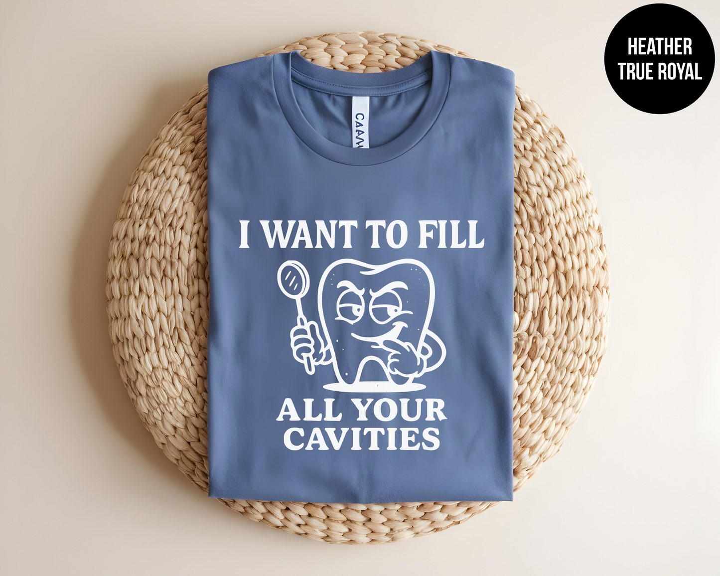I Want To Fill All Your Cavities