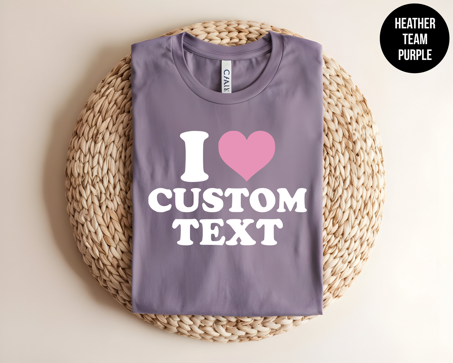 I Heart "Custom Text"