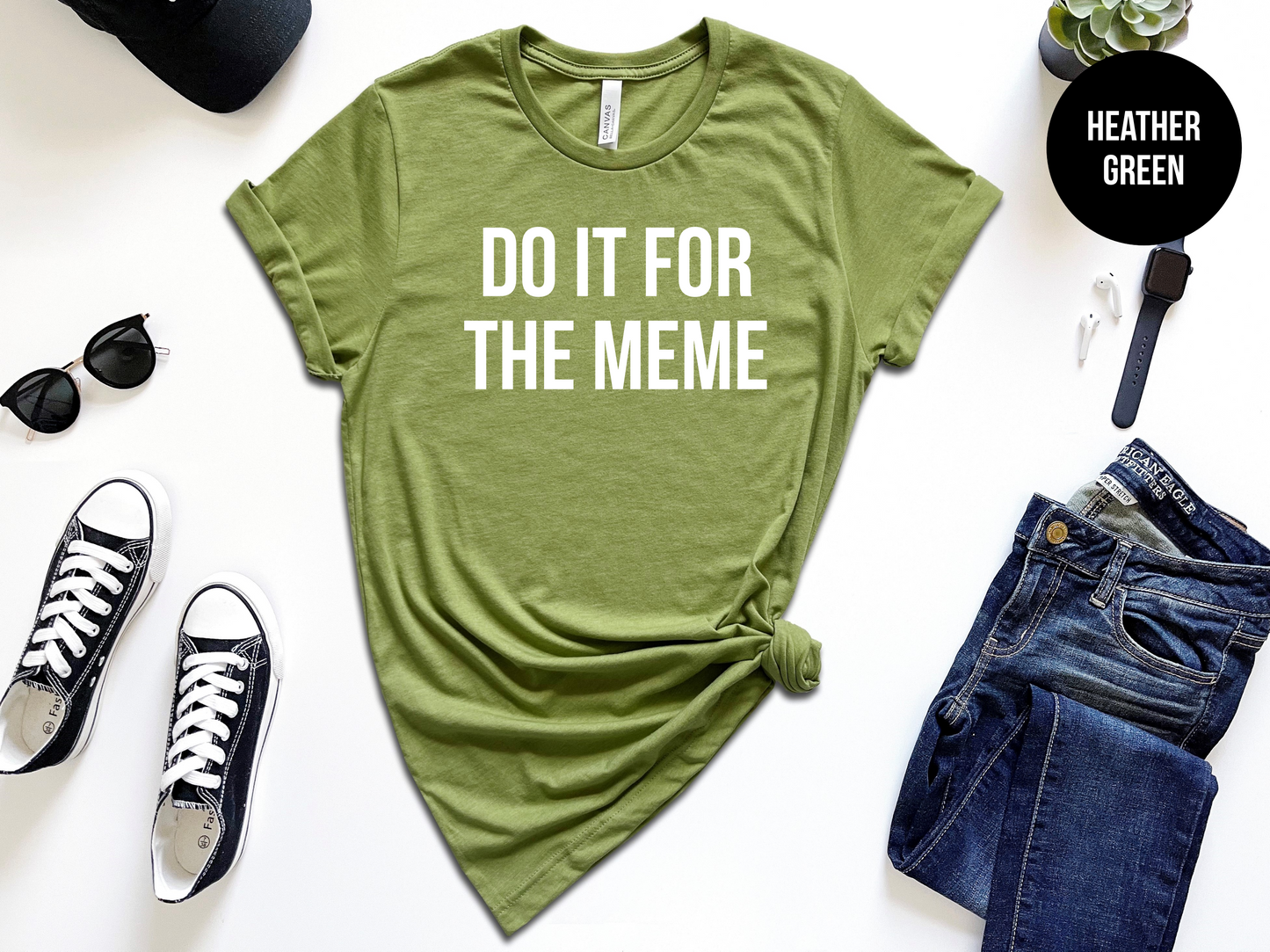 Do It For The Meme