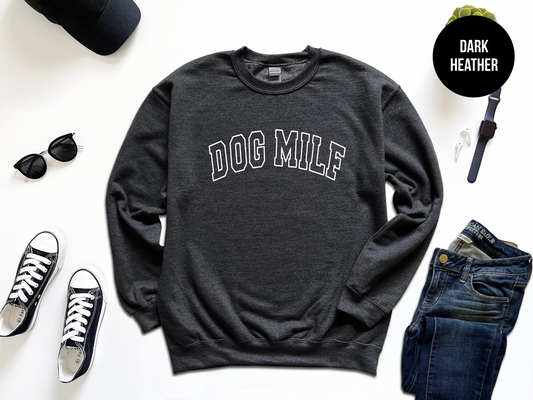 Dog MILF Sweatshirt