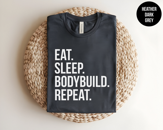 Eat Sleep Bodybuild Repeat