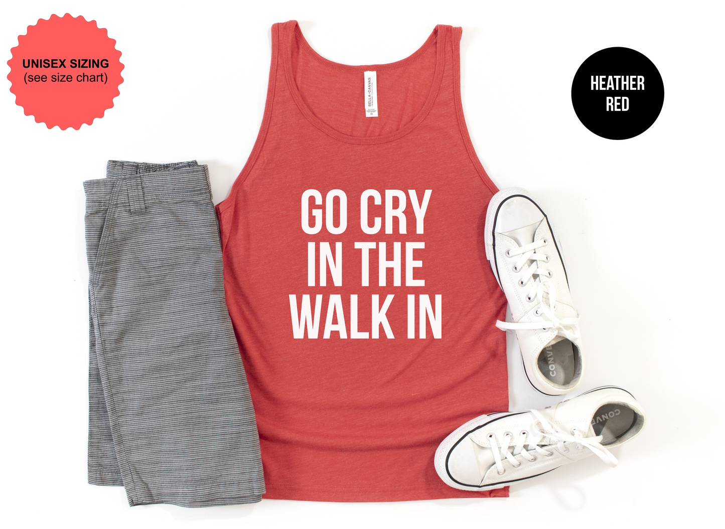 Go Cry In The Walk In Tank Top