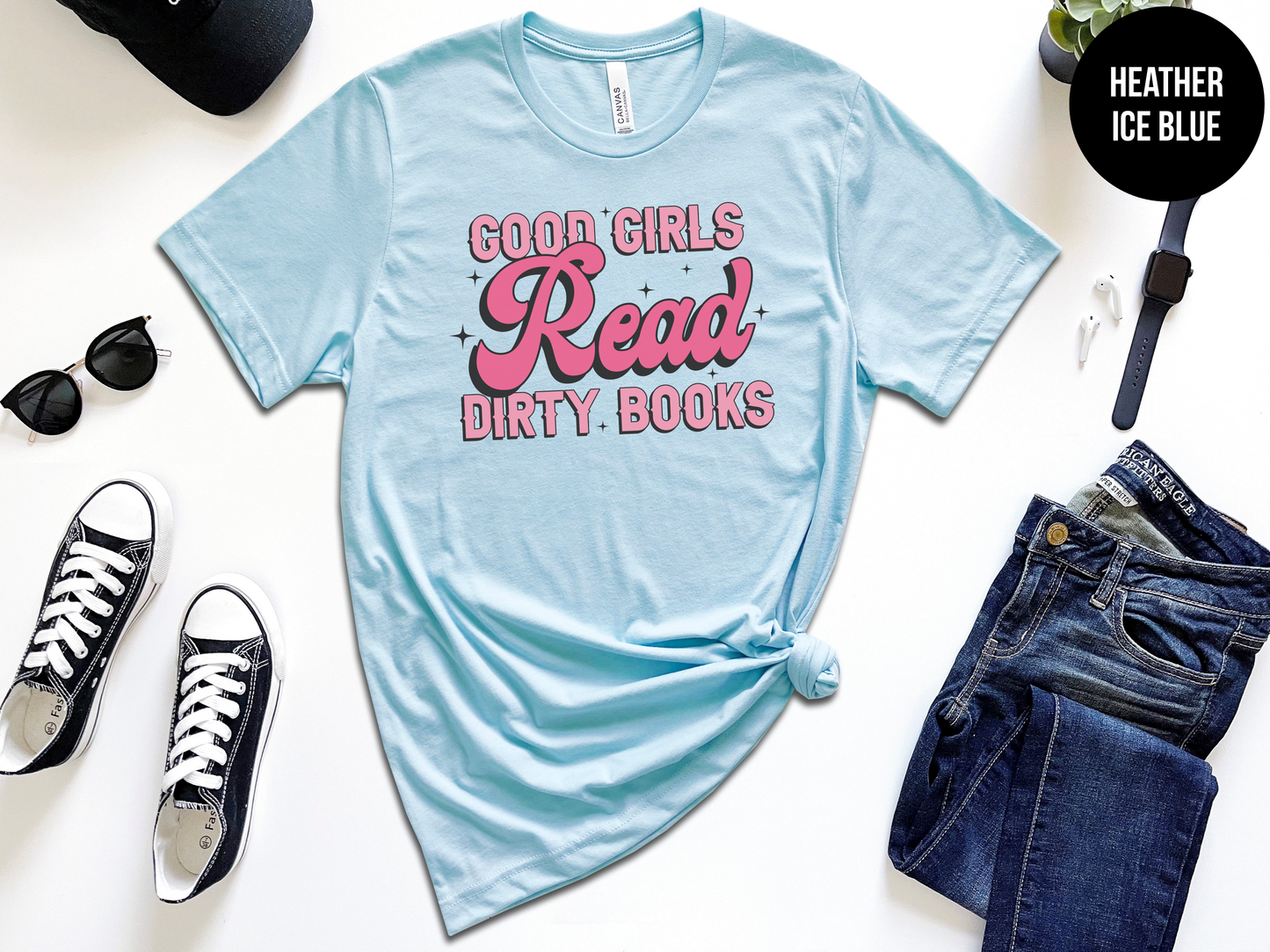 Good Girls Read Dirty Books