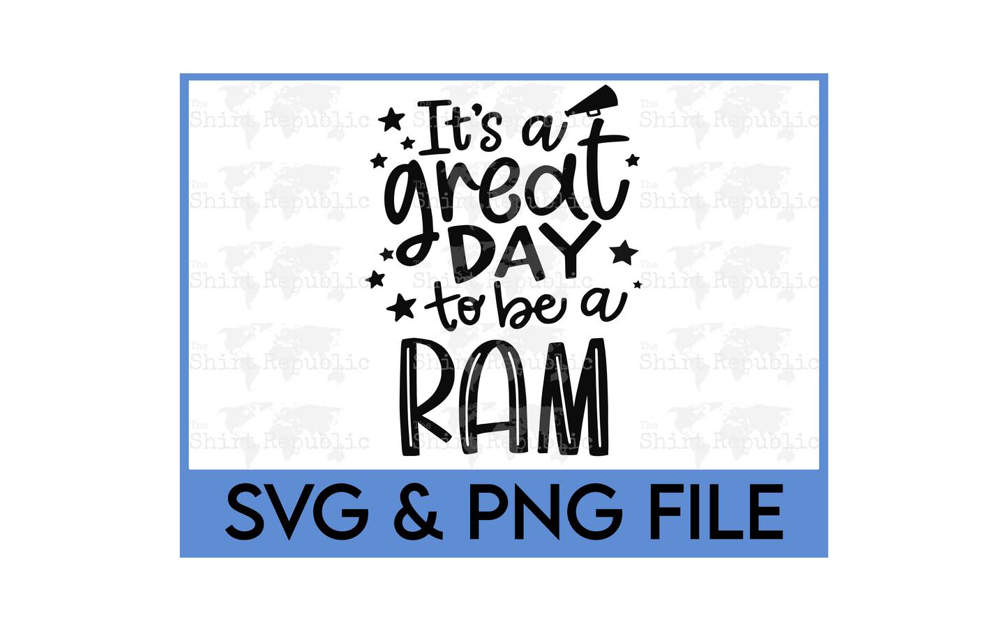 It's A Great Day To Be A Ram - Digital Download