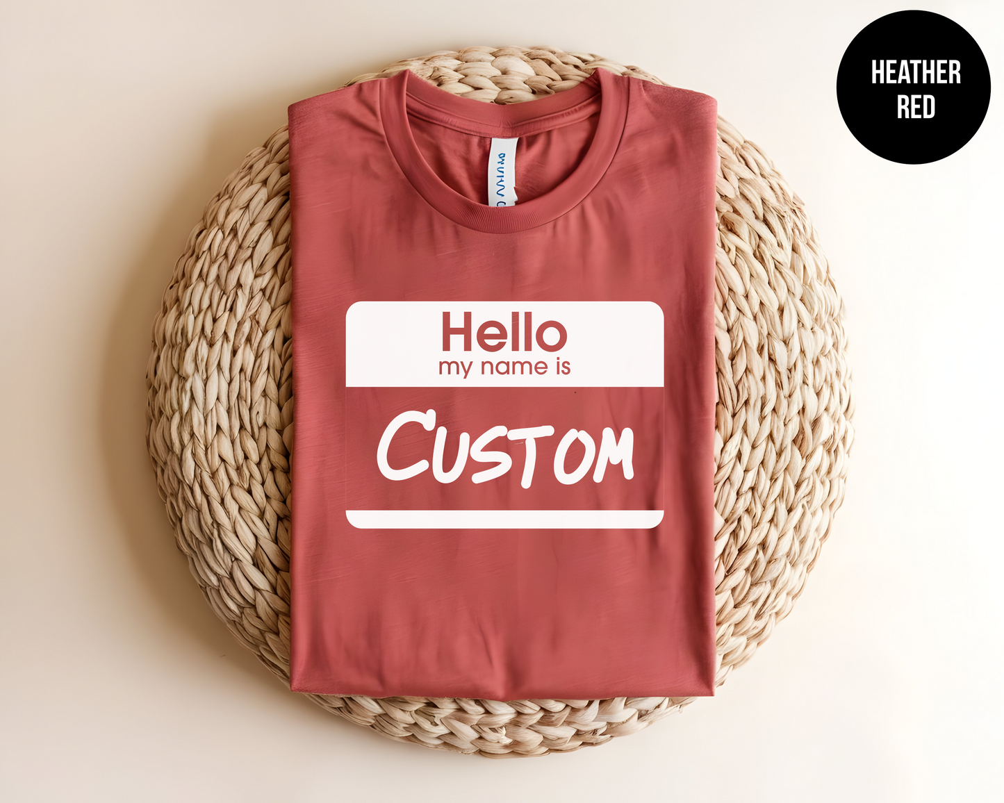 Hello My Name Is "Custom"