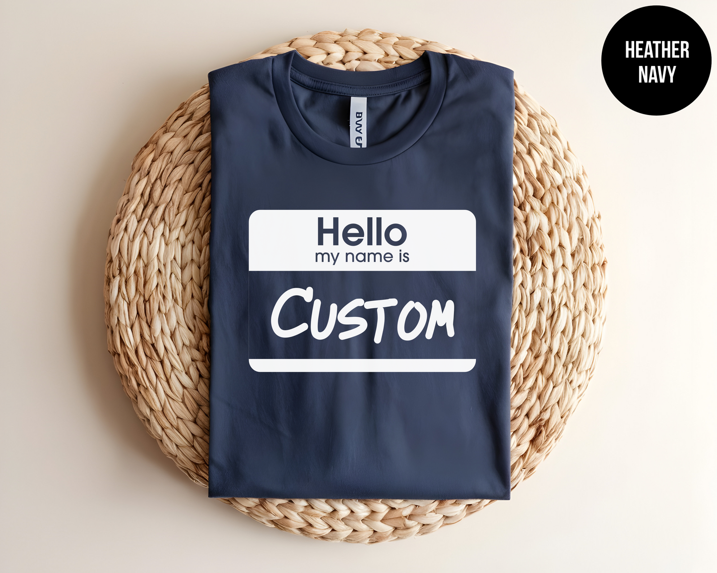 Hello My Name Is "Custom"