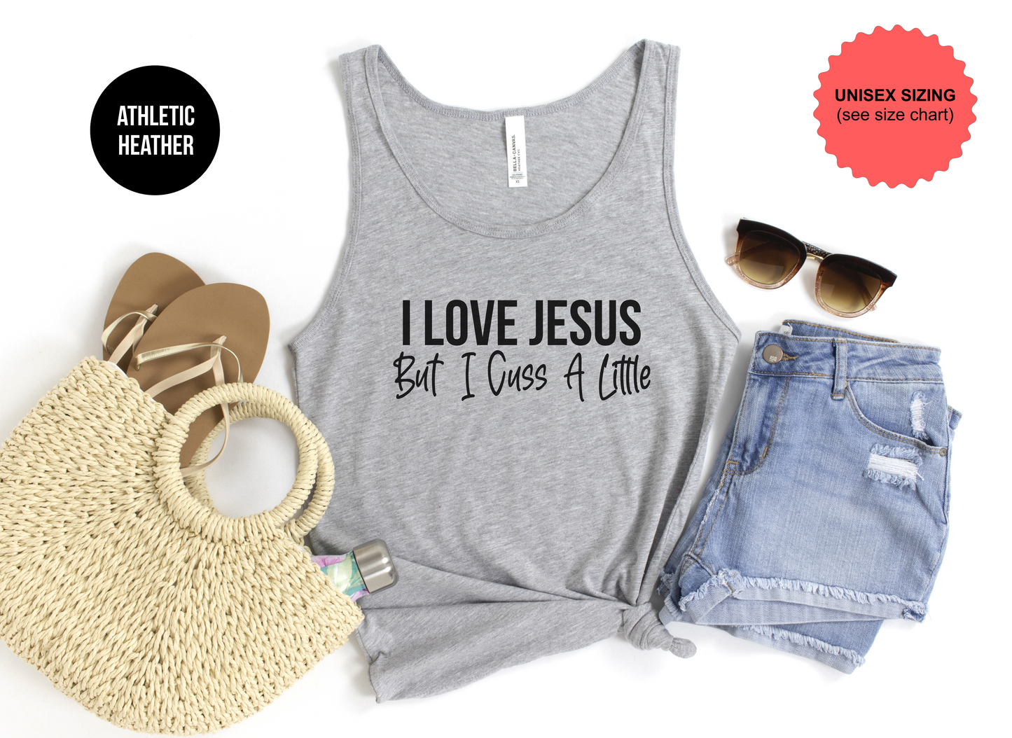 I Love Jesus But I Cuss A Little Tank Top