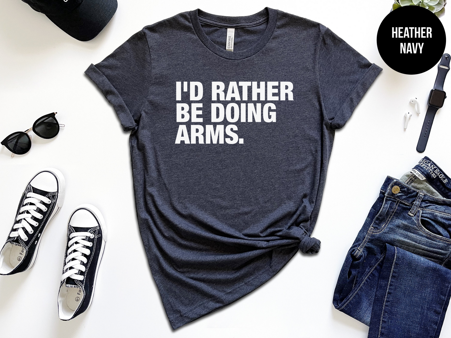 I'd Rather Be Doing Arms