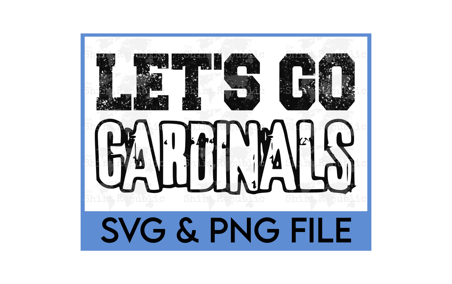 Let's Go Cardinals - Digital Download