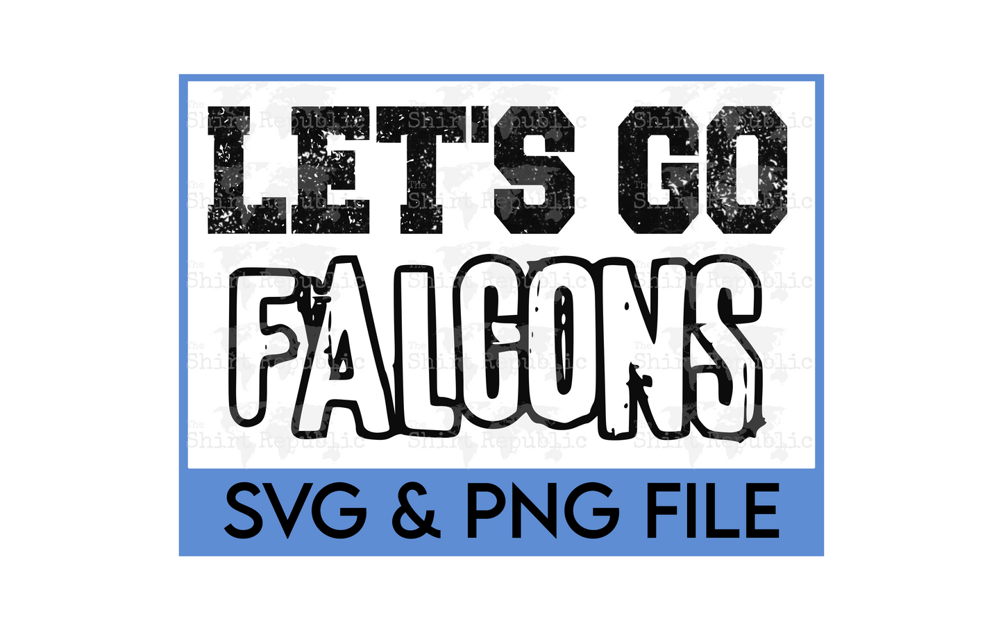 Let's Go Falcons - Digital Download
