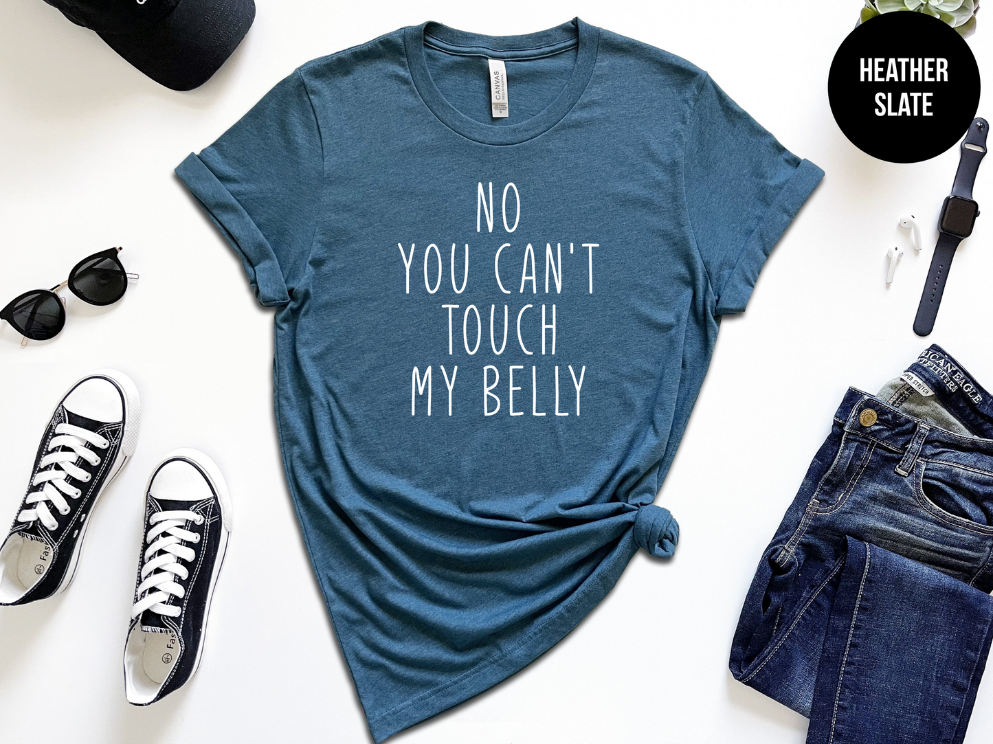 No You Can't Touch My Belly