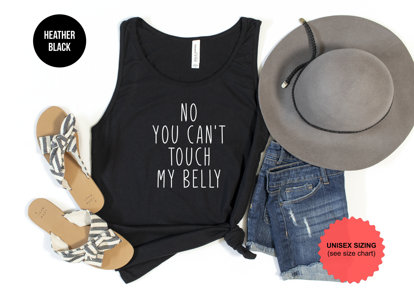 No You Can't Touch My Belly Tank Top