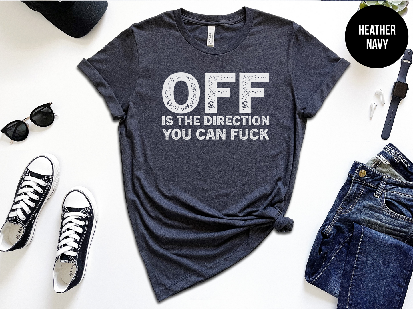 Off Is The Direction You Can F*ck