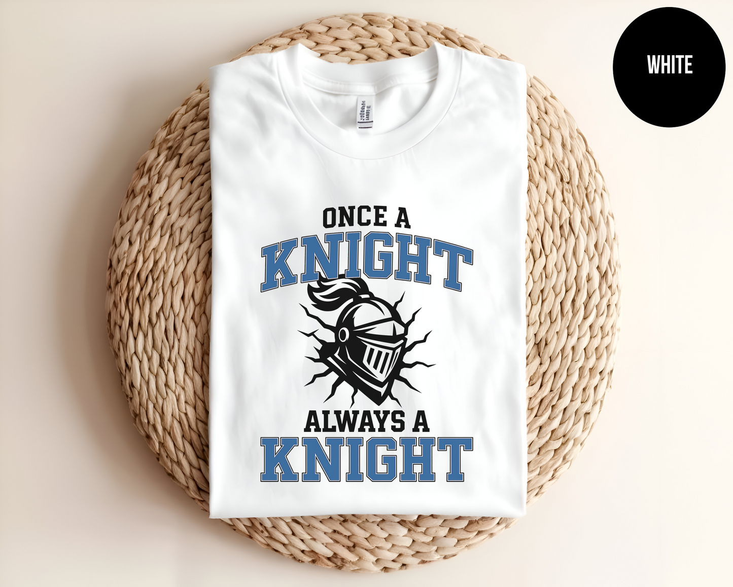 Once a Knight, Always a Knight