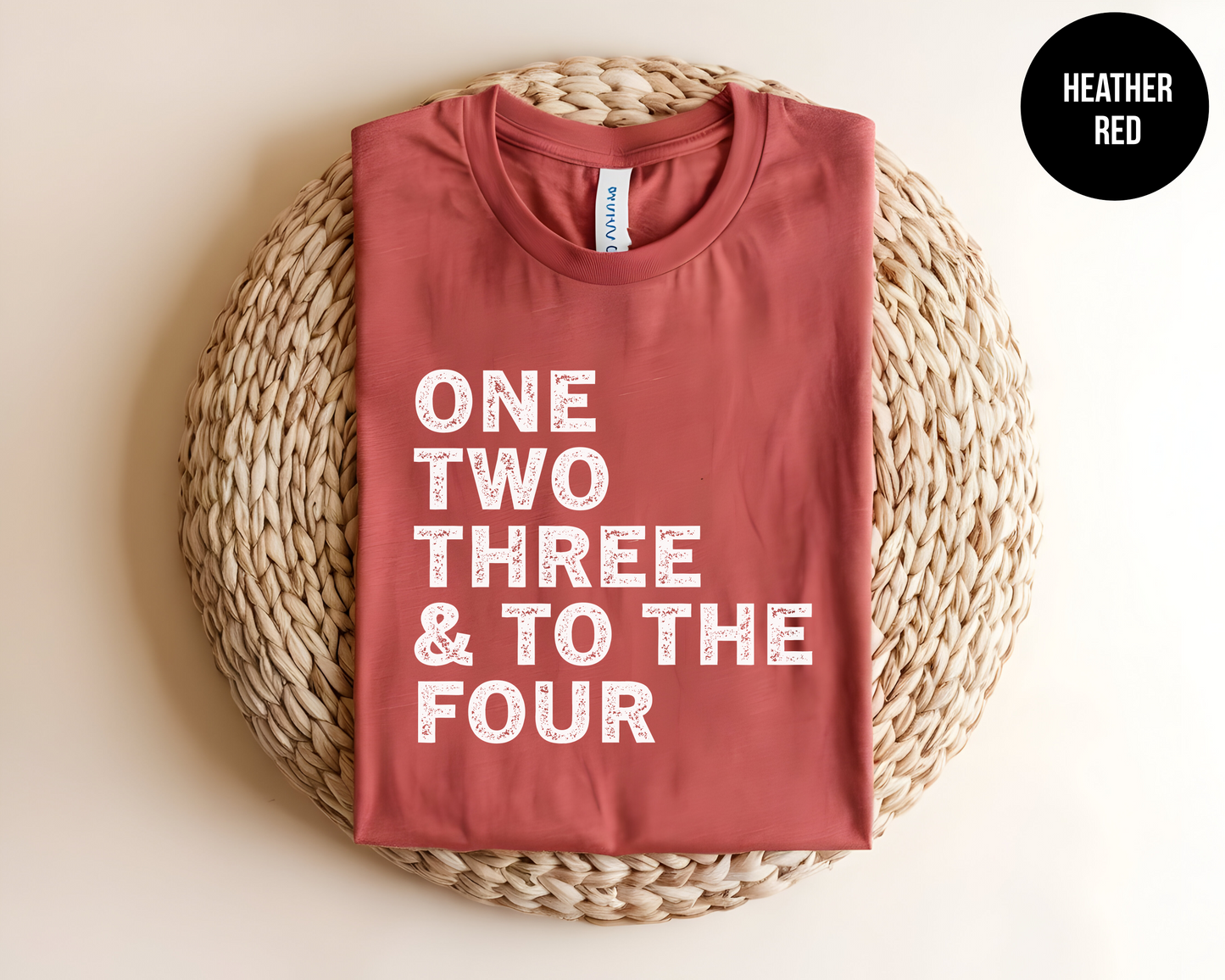 One, Two, Three And To The Four