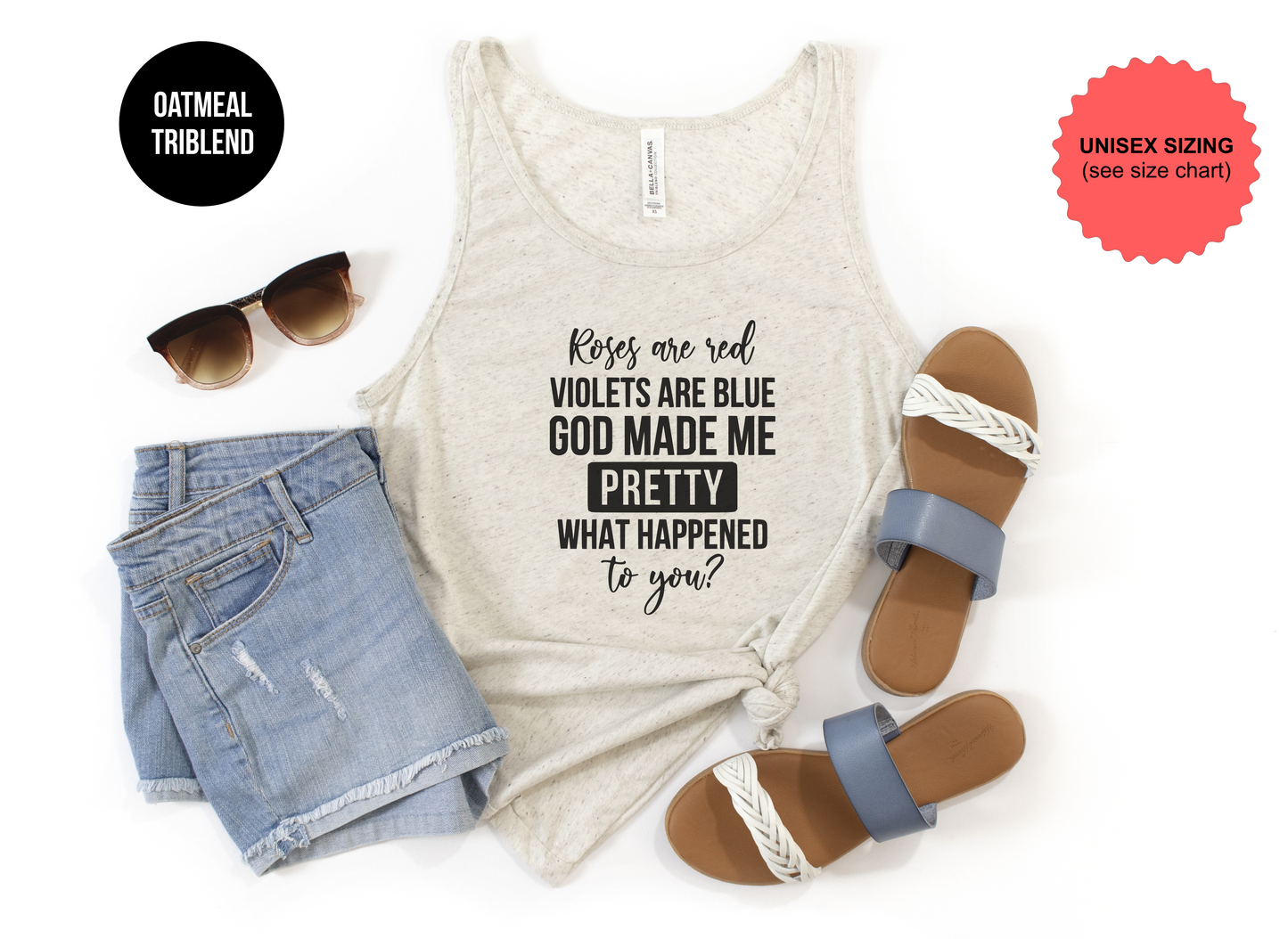 God Made Me Pretty Tank Top