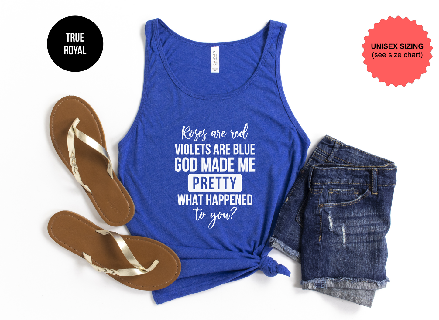 God Made Me Pretty Tank Top