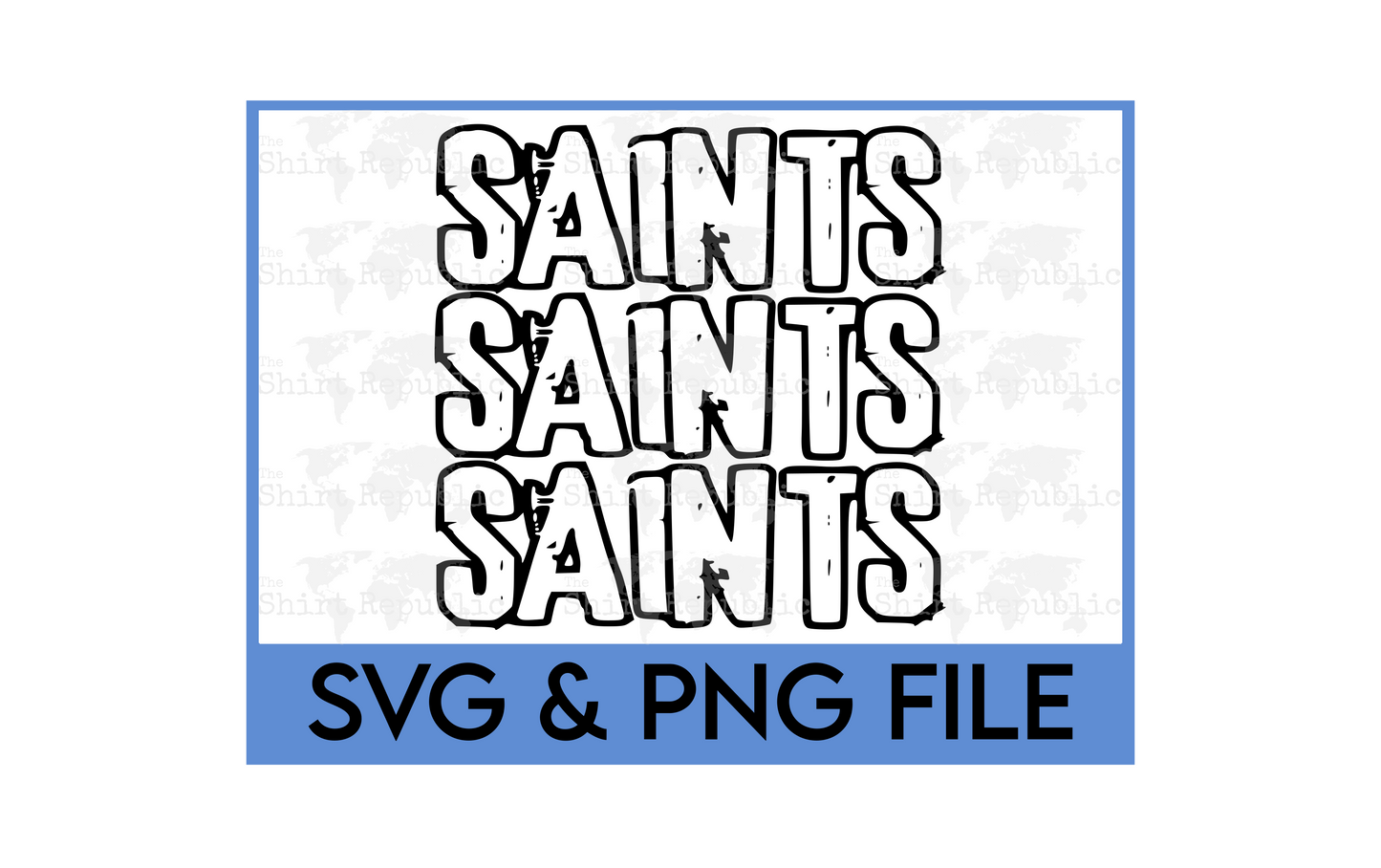 Saints - Digital Download