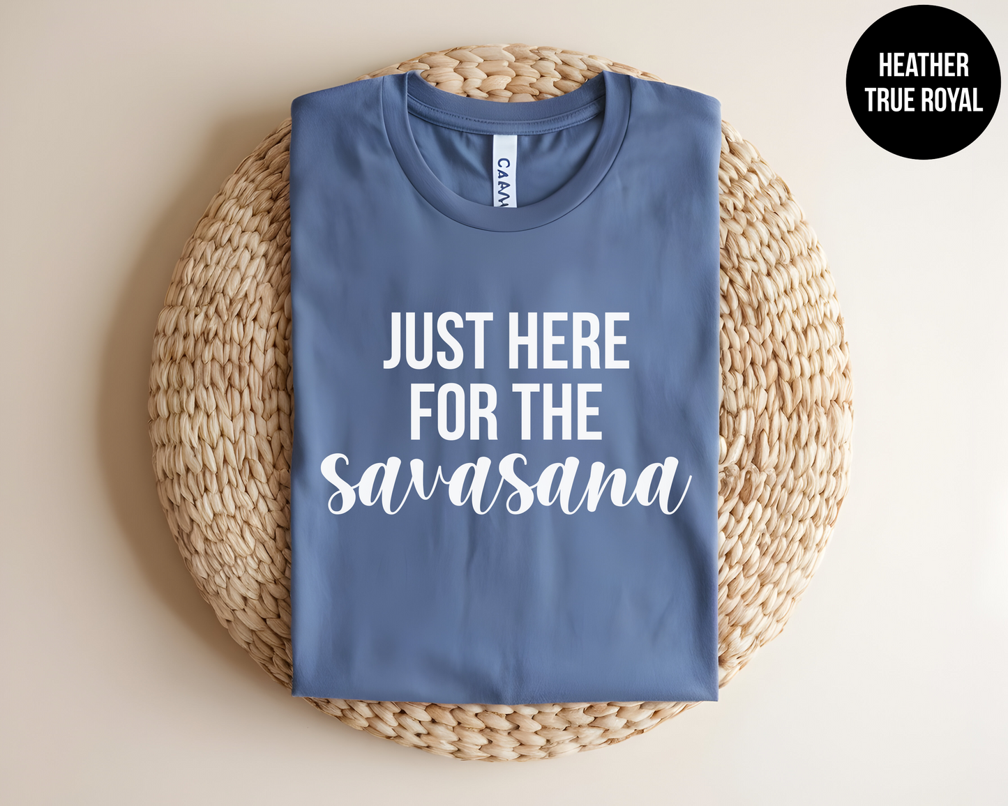 I'm Just Here for the Savasana