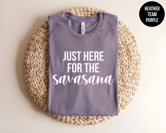 I'm Just Here for the Savasana