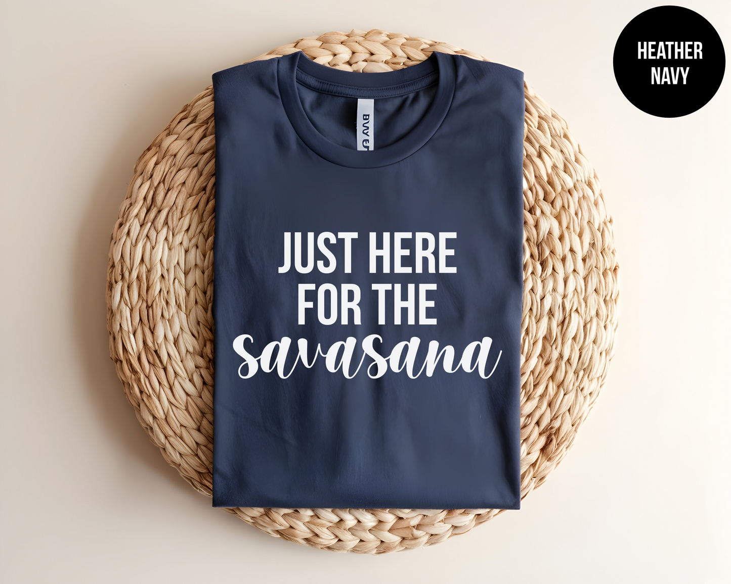 I'm Just Here for the Savasana