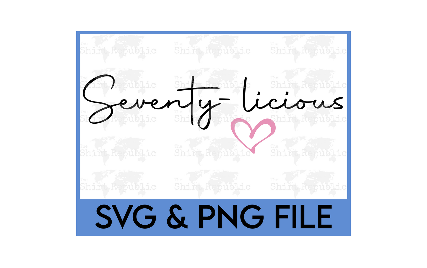 Seventy-licious - Digital Download