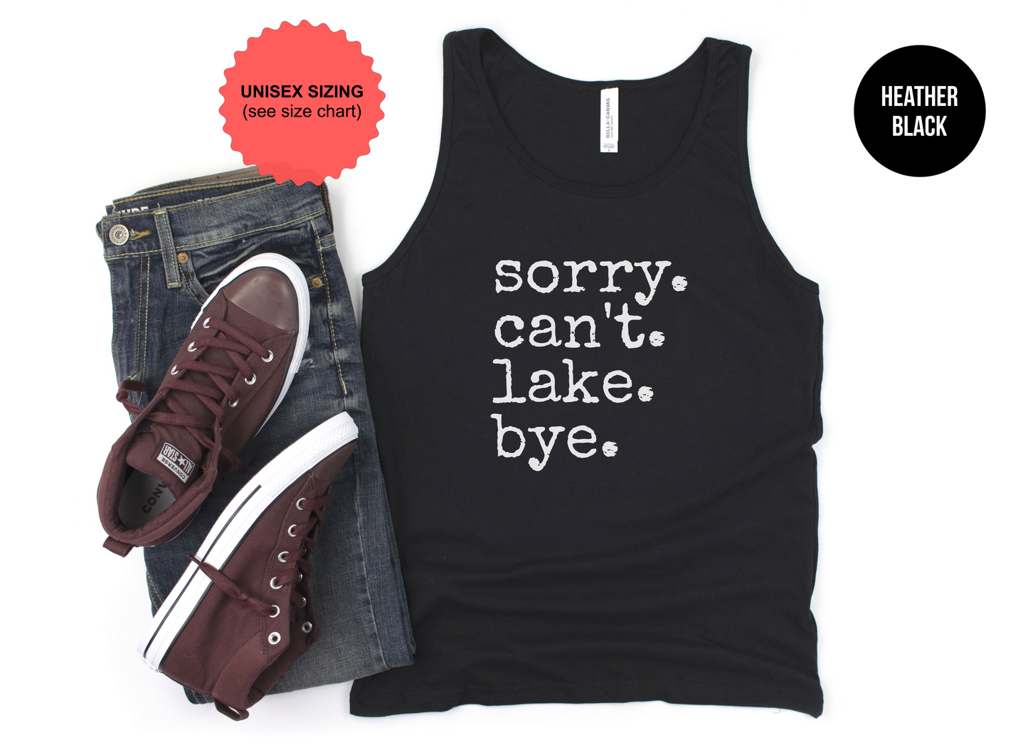 Sorry. Can't. Lake. Bye Tank Top