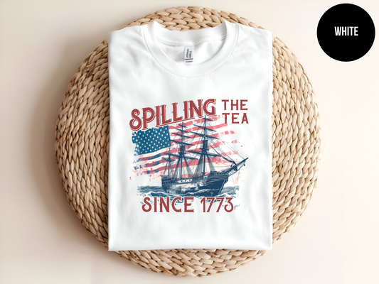 Spilling The Tea Since 1776