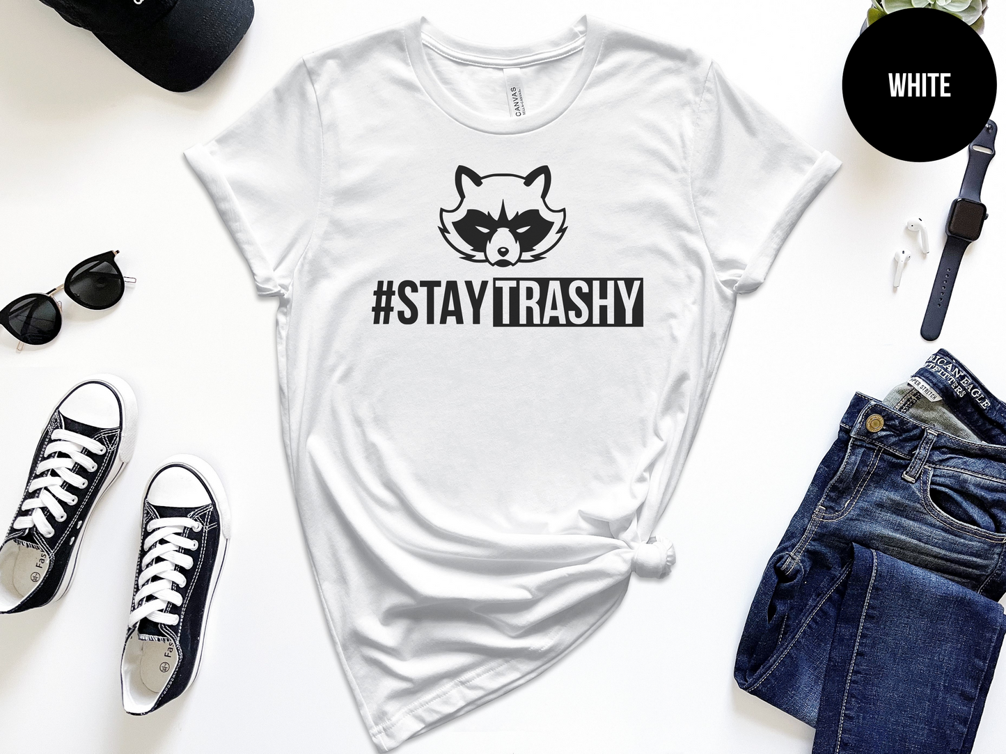 Stay Trashy