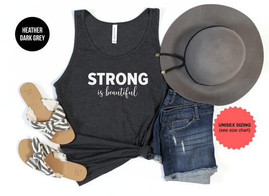 Strong is Beautiful Tank Top