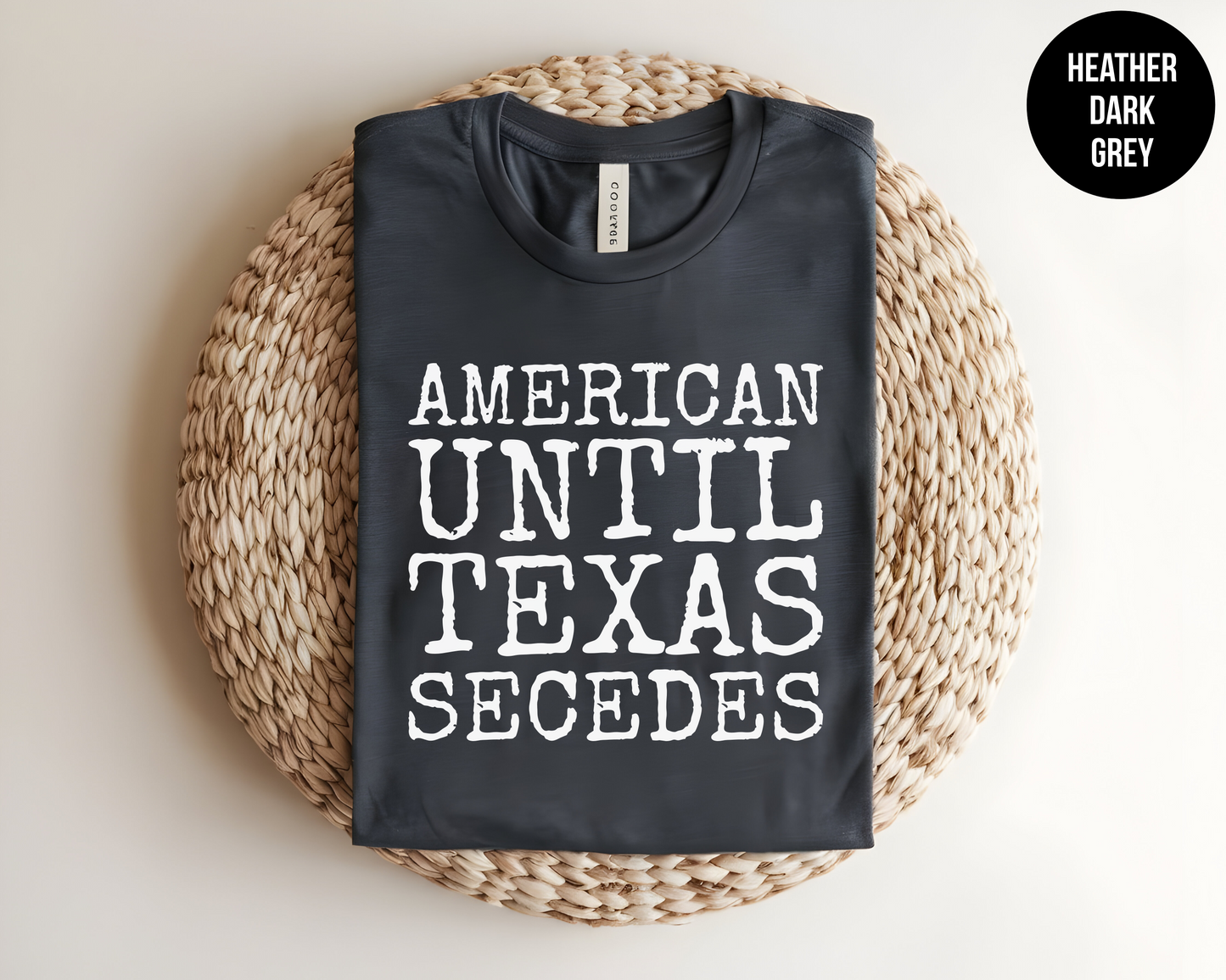 American Until Texas Secedes