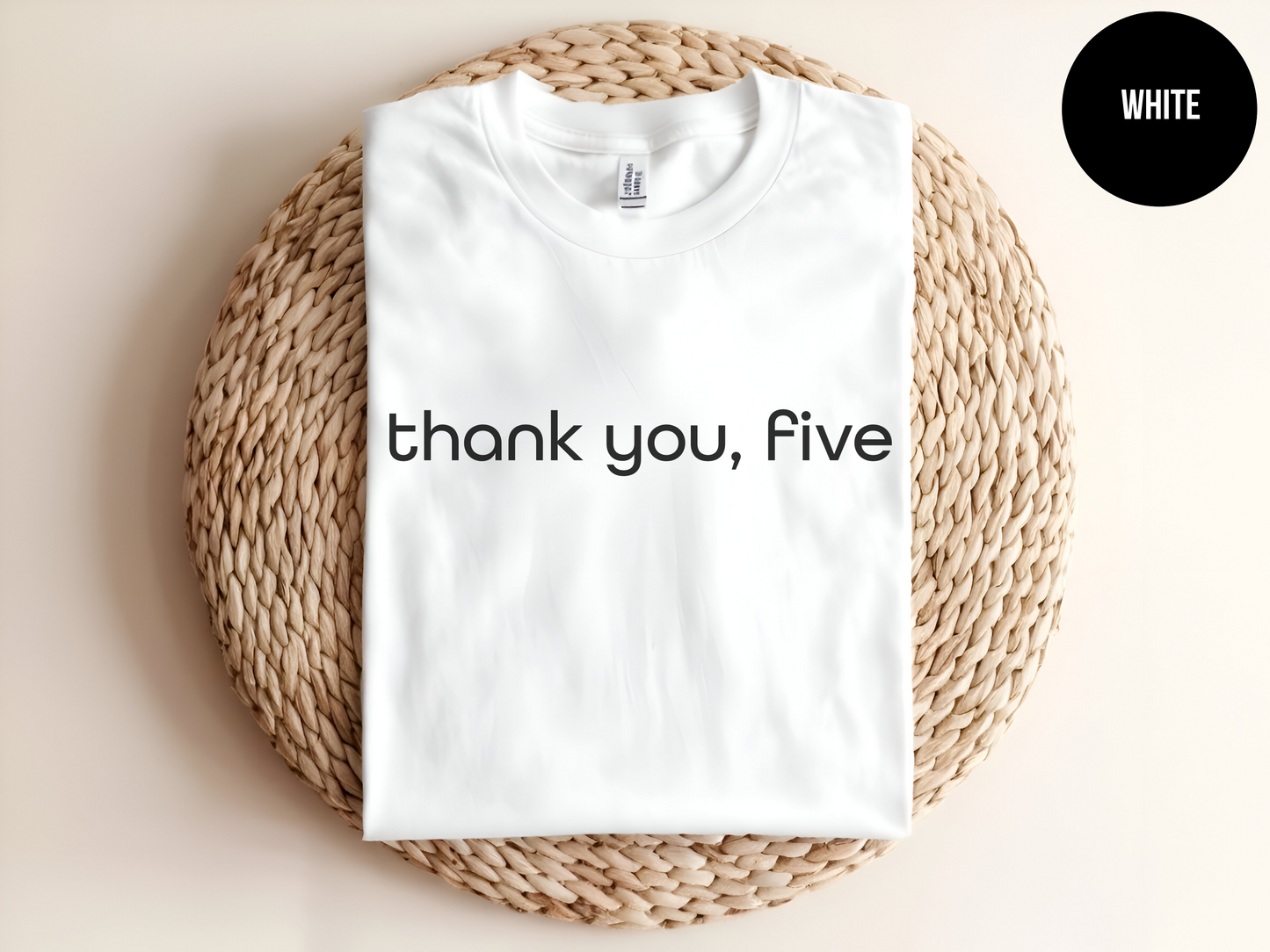 Thank You, Five