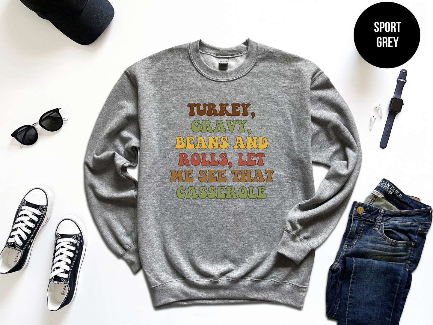Turkey, Gravy, Beans and Rolls Sweatshirt