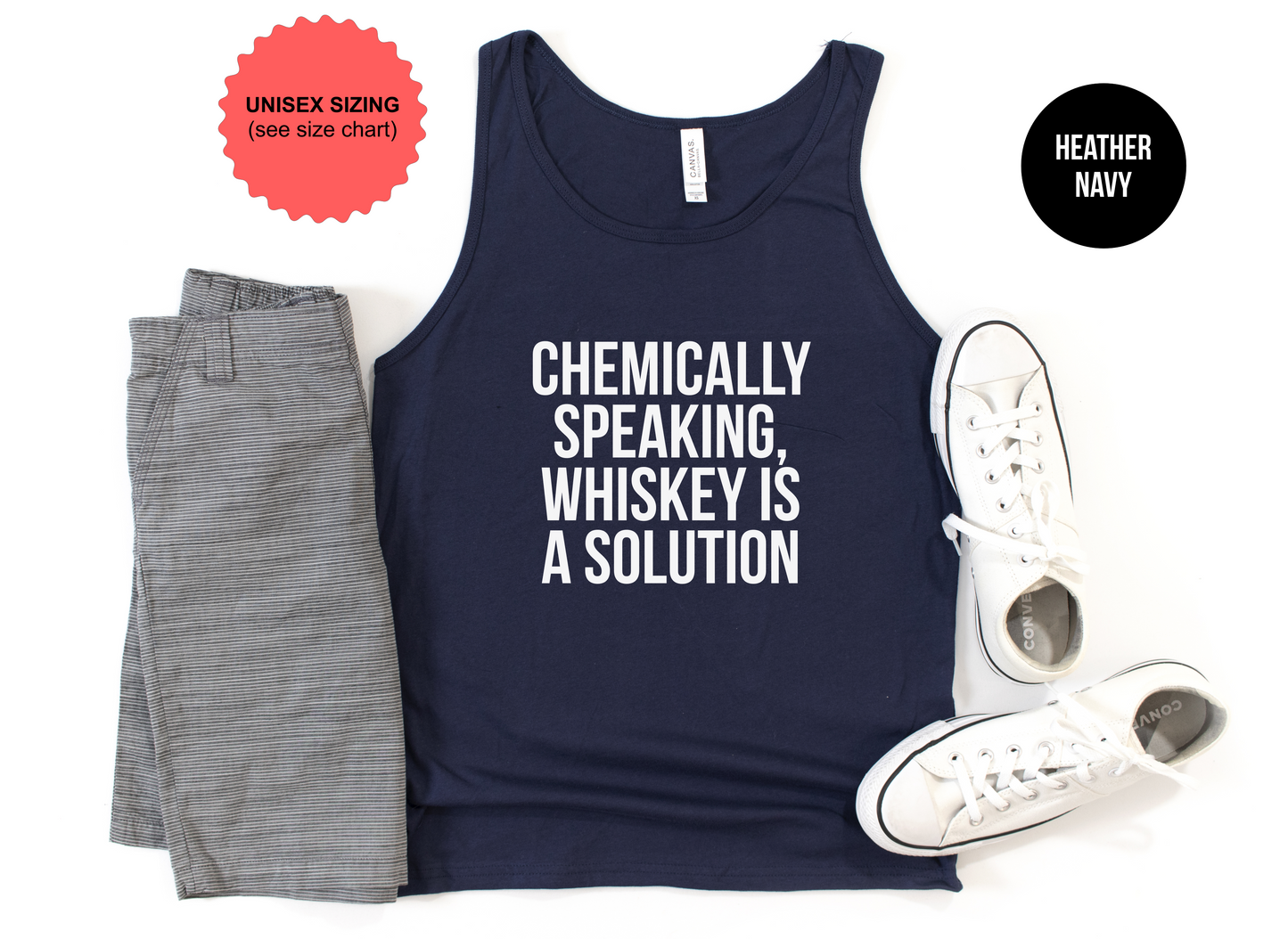 Chemically Speaking, Whiskey Is A Solution Tank Top