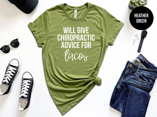 Will Give Chiropractic Advice For Tacos