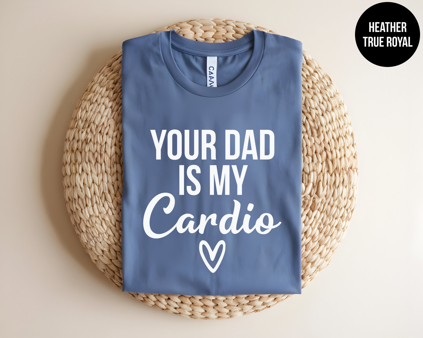 Your Dad Is My Cardio