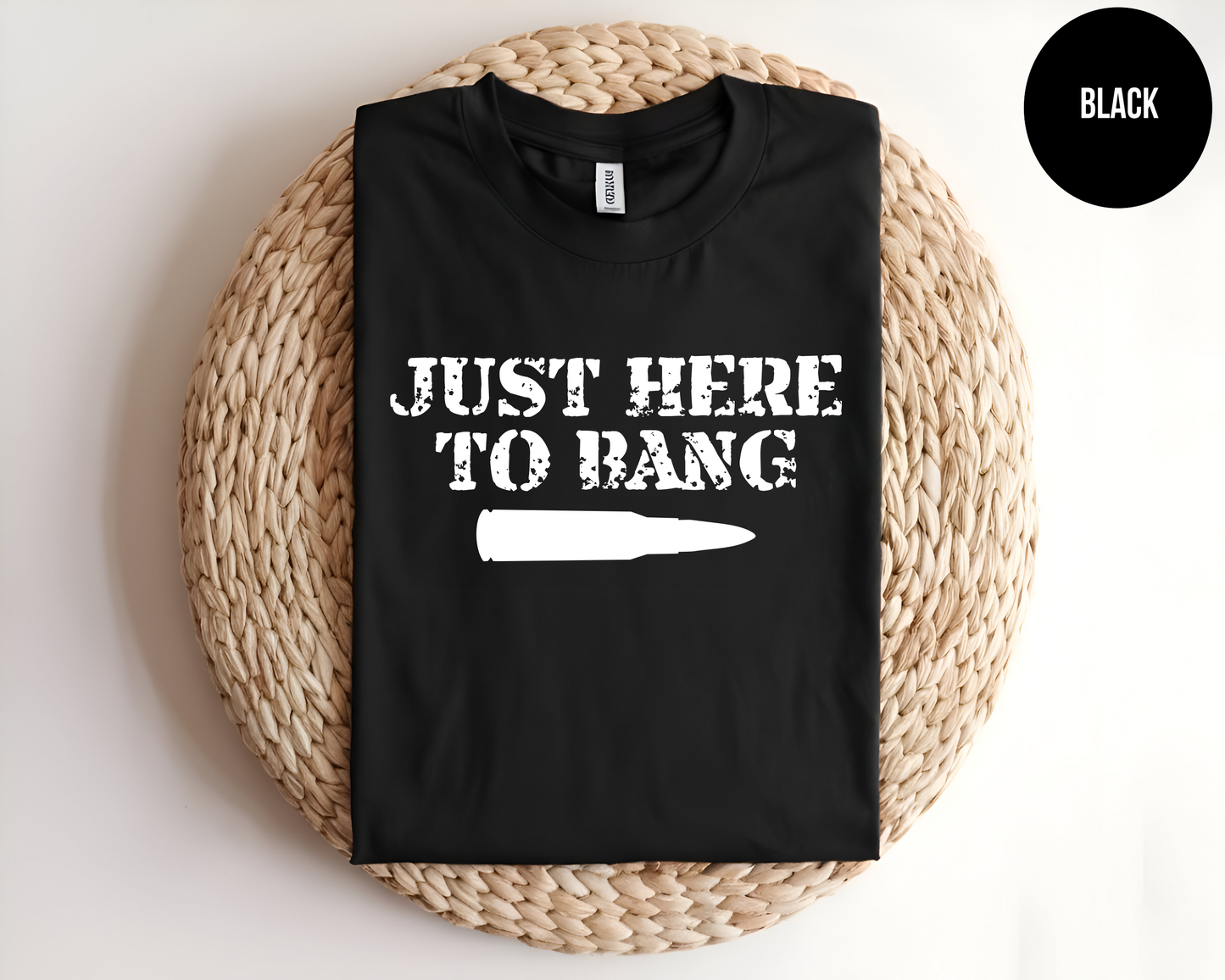 Just Here To Bang