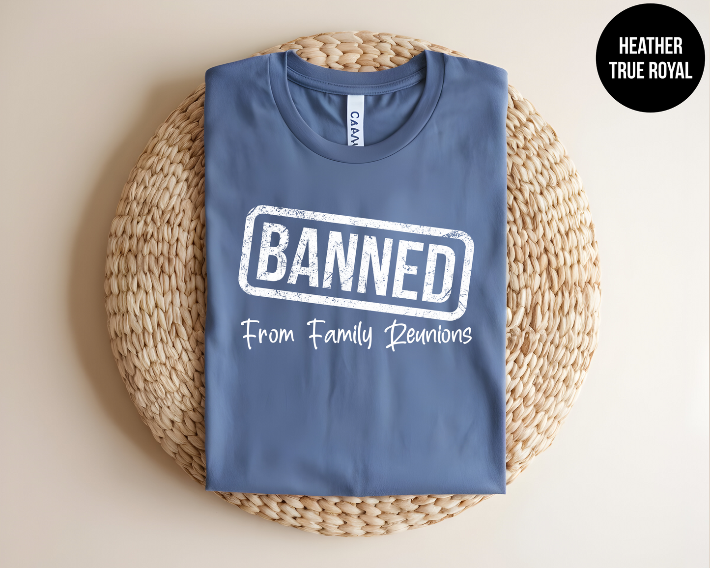 Banned From Family Reunions