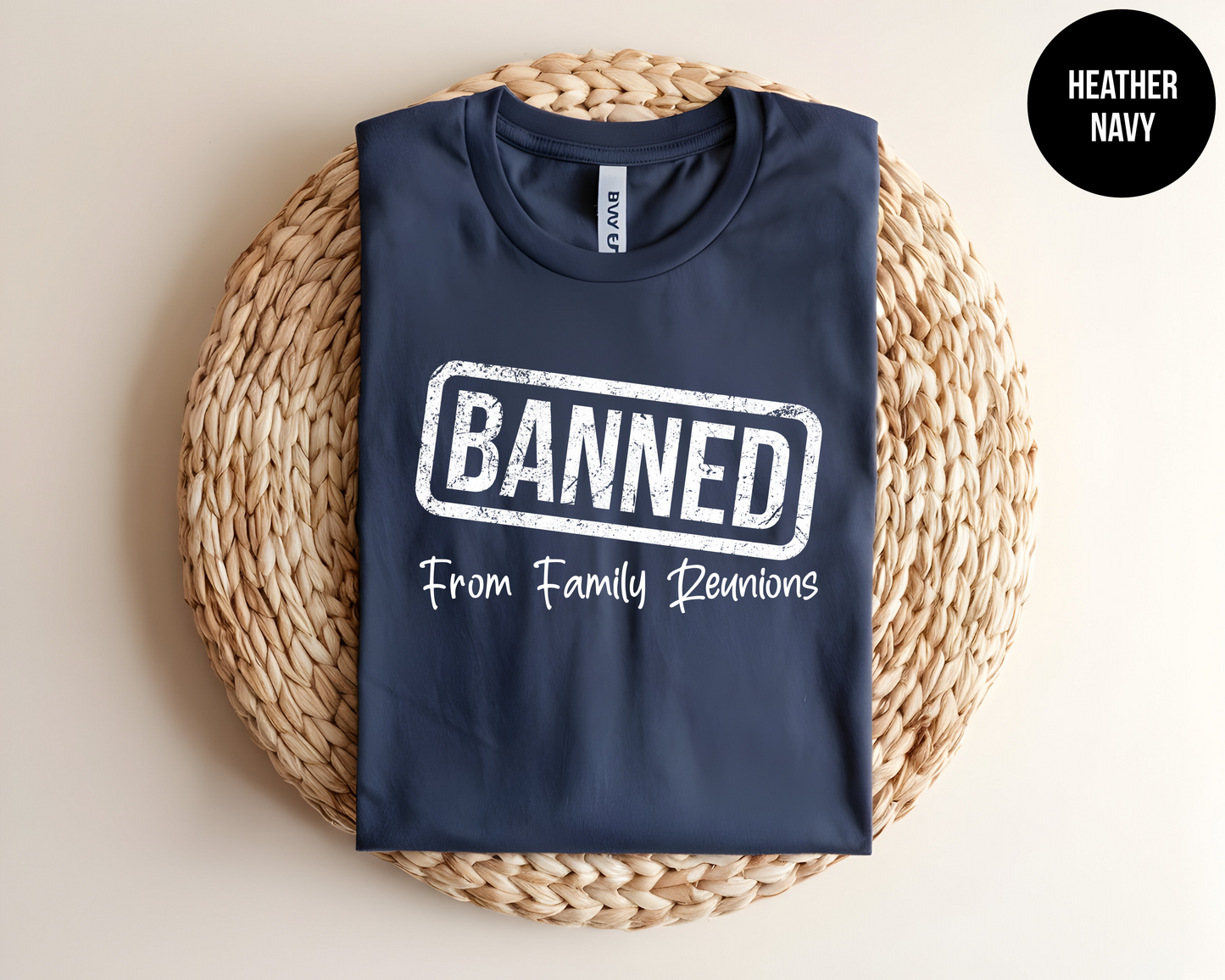 Banned From Family Reunions