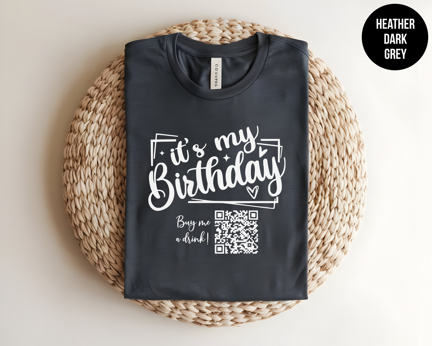 It's My Birthday - Buy Me A Drink QR Code