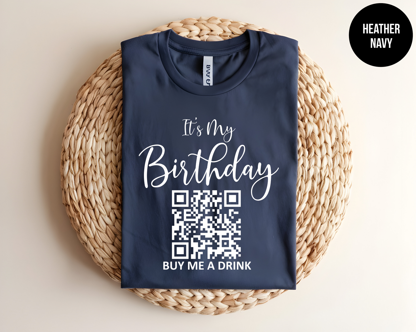 It's My Birthday - Customized QR Code Shirt