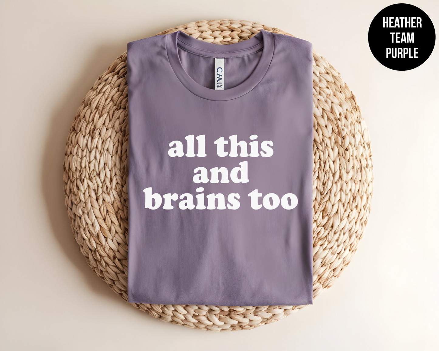 All This And Brains Too