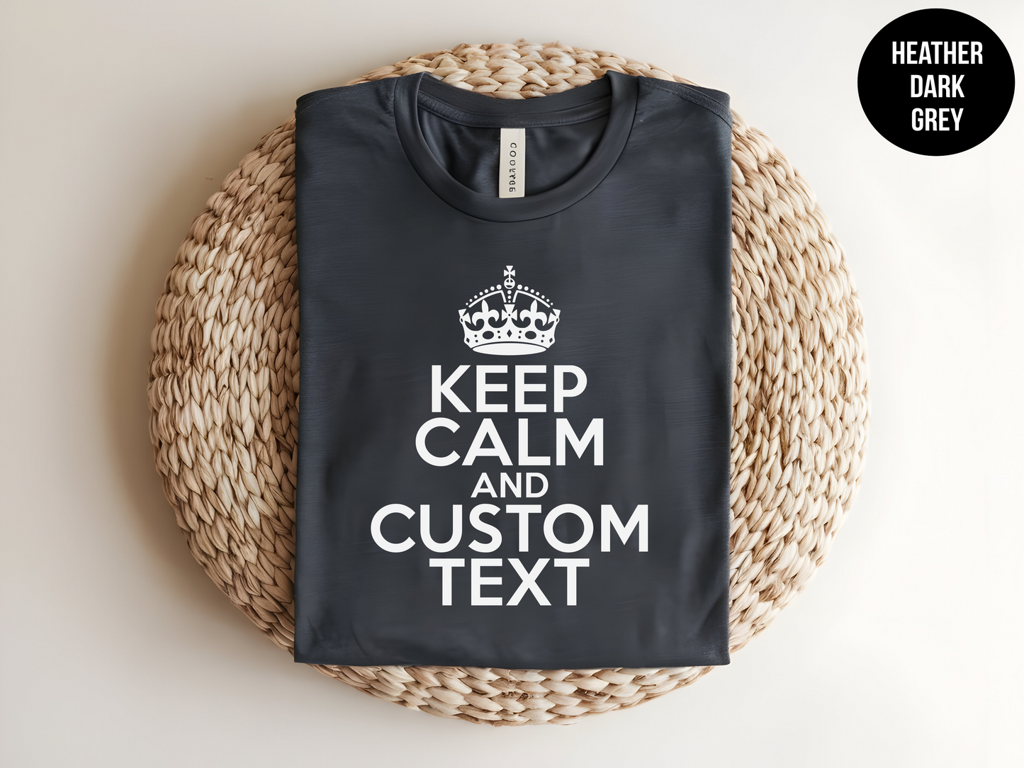 Keep Calm and Custom